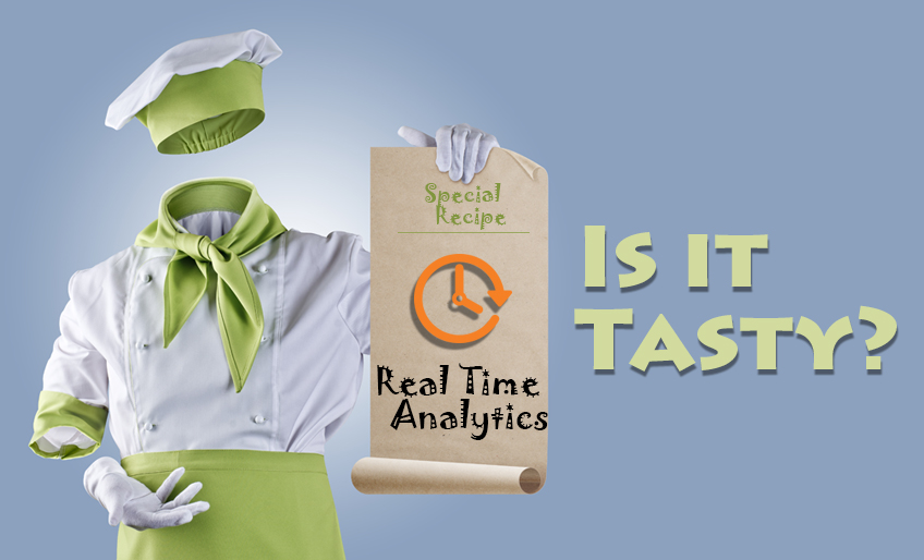 Reaping the benefits of Real Time Analytics