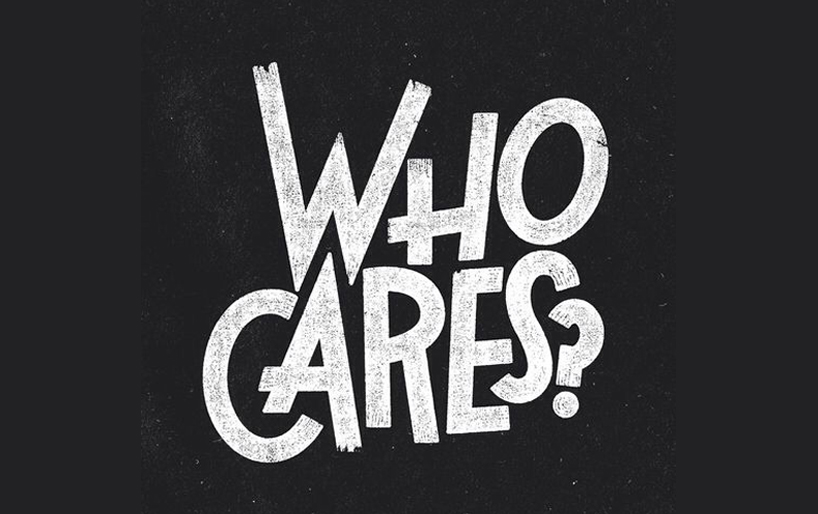 Who cares who you are?